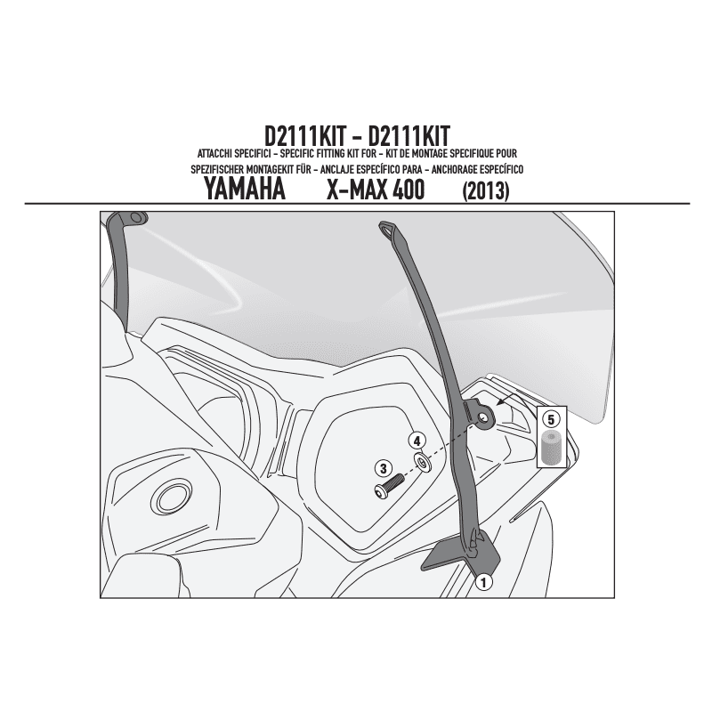 GIVI KIT FIXATION PARE BRISE 2111DT YAMAHA X-MAX 125/250 '14 A 17 (D2111KIT)